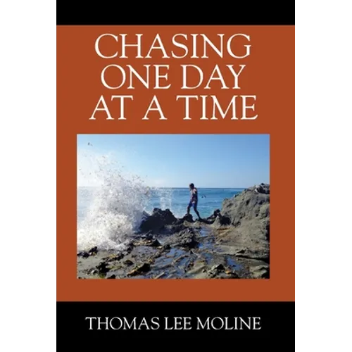 Chasing One Day at a Time