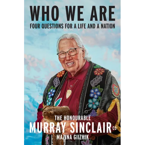 Who We Are: Four Questions for a Life and a Nation