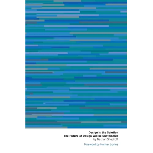 Design is the Solution, 2nd Edition