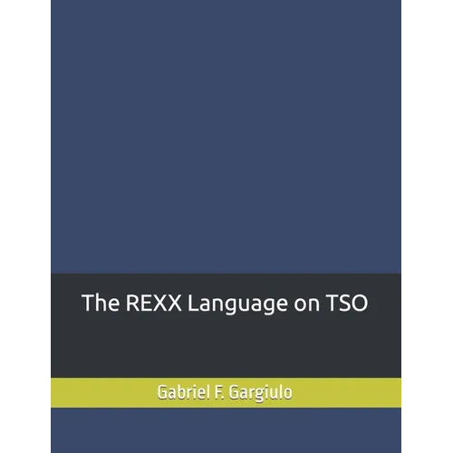The REXX Language on TSO