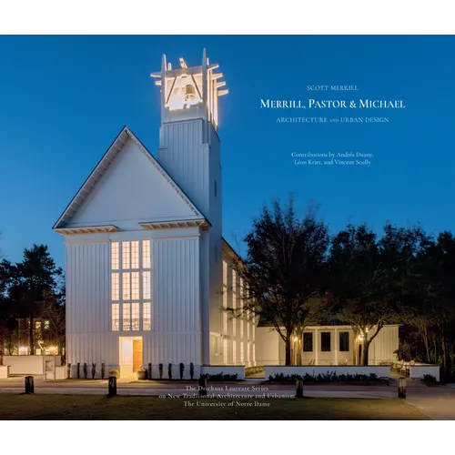 Merrill, Pastor & Michael: Architecture and Urban Design