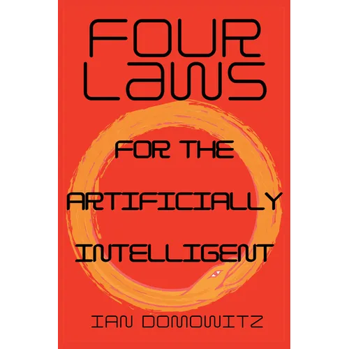 Four Laws for the Artificially Intelligent