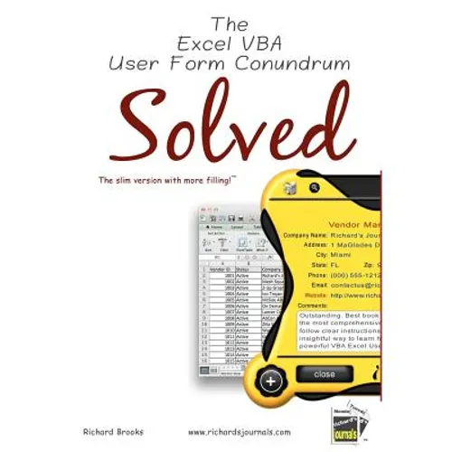 The Excel VBA User Form Conundrum Solved: The slim version with more filling!