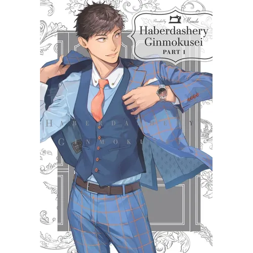 Haberdashery Ginmokusei, Part 1