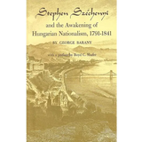 Stephen Széchenyi and the Awakening of Hungarian Nationalism, 1791-1841 - Paperback