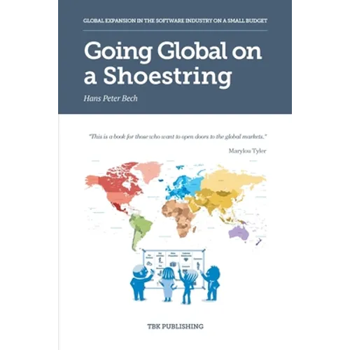 Going Global on a Shoestring: Global Expansion in the Software Industry on a Small Budget
