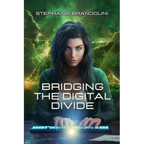 Bridging the Digital Divide