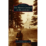 White Church of Blandford - Hardcover
