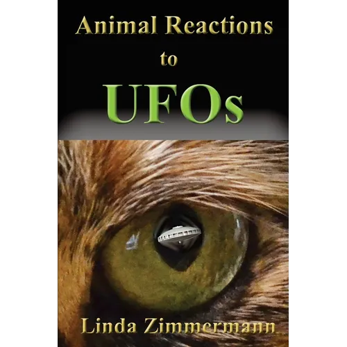 Animal Reactions to UFOs