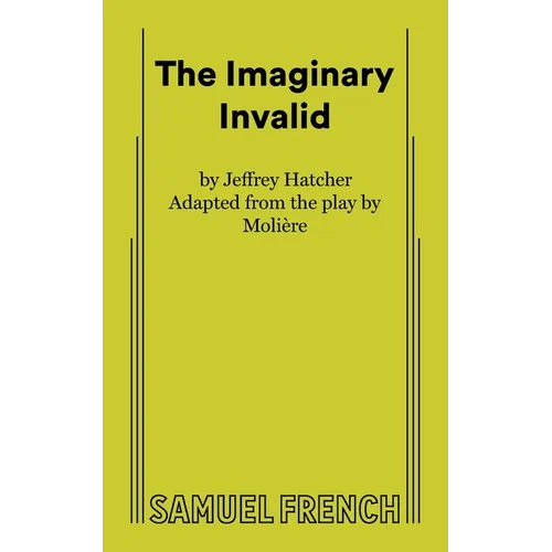 The Imaginary Invalid