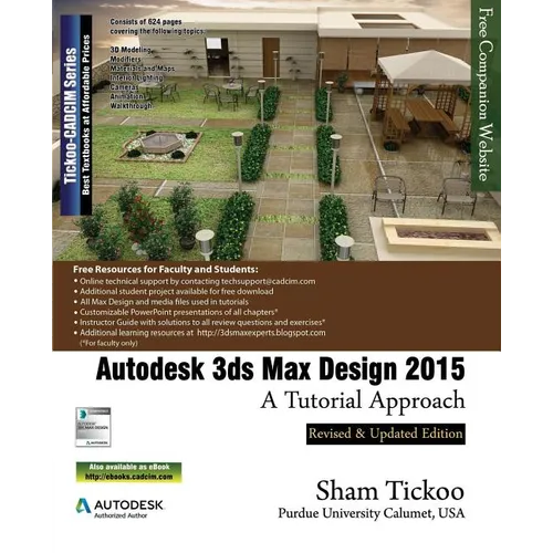 Autodesk 3ds Max Design 2015: A Tutorial Approach
