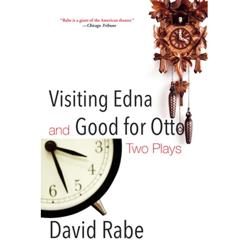 Visiting Edna & Good for Otto: Two Plays