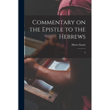Commentary on the Epistle to the Hebrews: 2