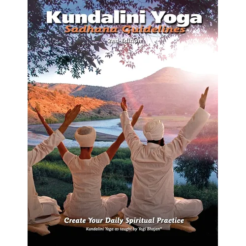 Sadhana Guidelines: Create your Daily Spiritual Practice