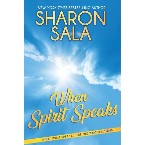 When Spirit Speaks