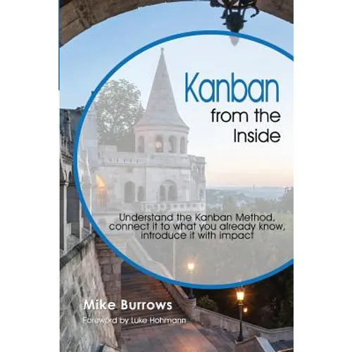 Kanban from the Inside