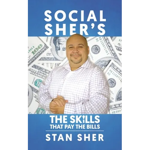 Social Sher's The Skills That Pay The Bills