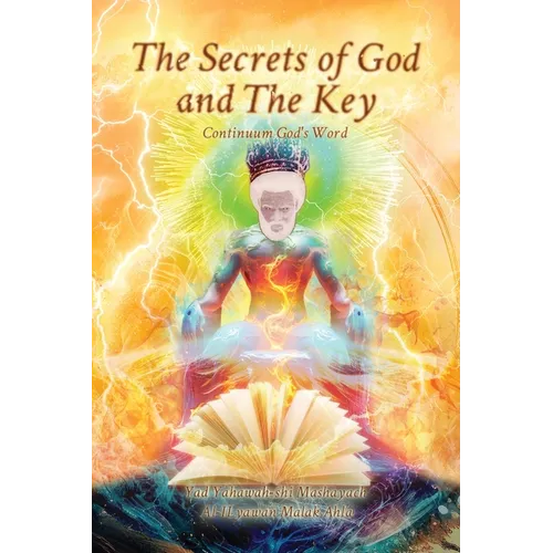 The Secrets of God and The Key, Continuum God's Word