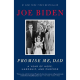 Promise Me, Dad: A Year of Hope, Hardship, and Purpose
