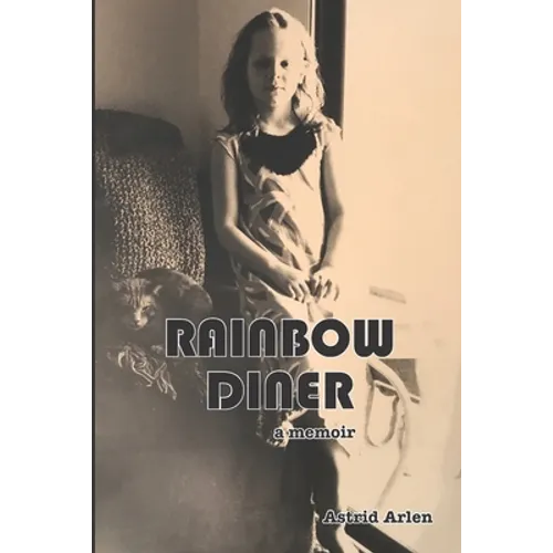 Rainbow Diner: a memoir