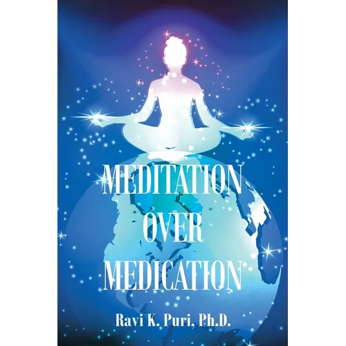 Meditation over Medication