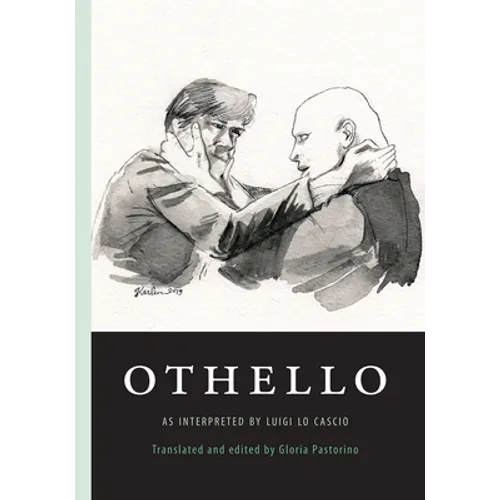 Othello: as interpreted by Luigi Lo Cascio