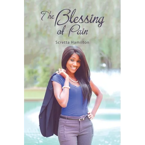 The Blessing of Pain