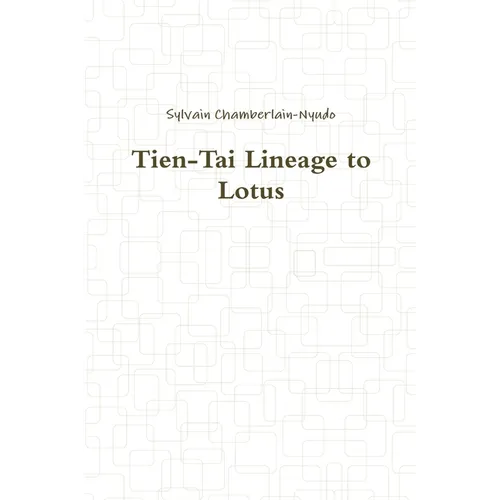 Tien-Tai Lineage to Lotus