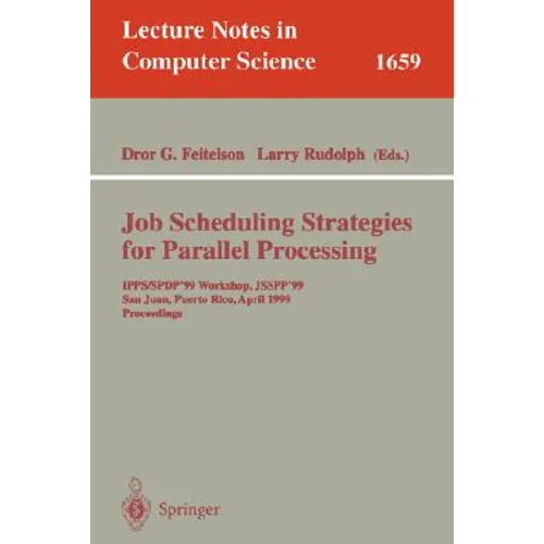 Job Scheduling Strategies for Parallel Processing: 11th International Workshop, Jsspp 2005, Cambridge, Ma, Usa, June 19, 2005, Revised Selected Papers