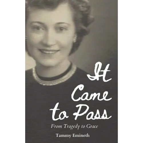 It Came to Pass