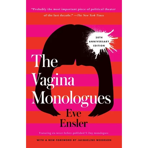 The Vagina Monologues: 20th Anniversary Edition