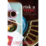 Risk a Verse: A Year in Daily Sonnets - Paperback
