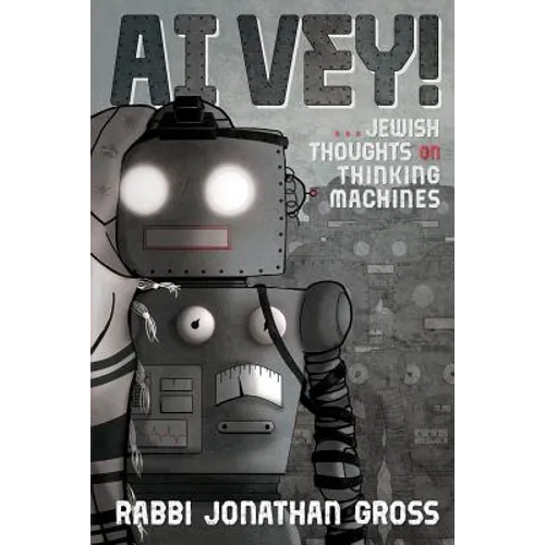 Ai Vey!: Jewish Thoughts on Thinking Machines