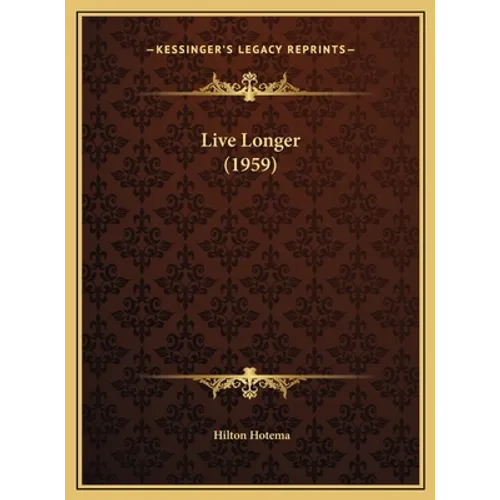 Live Longer (1959)