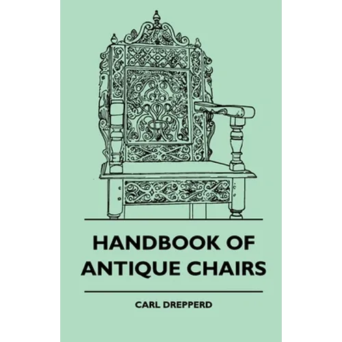 Handbook Of Antique Chairs