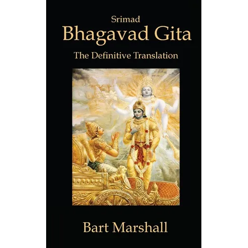 Bhagavad Gita: The Definitive Translation