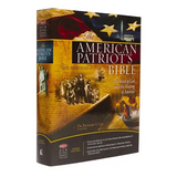 American Patriot's Bible-NKJV: The Word of God and the Shaping of America - Hardcover