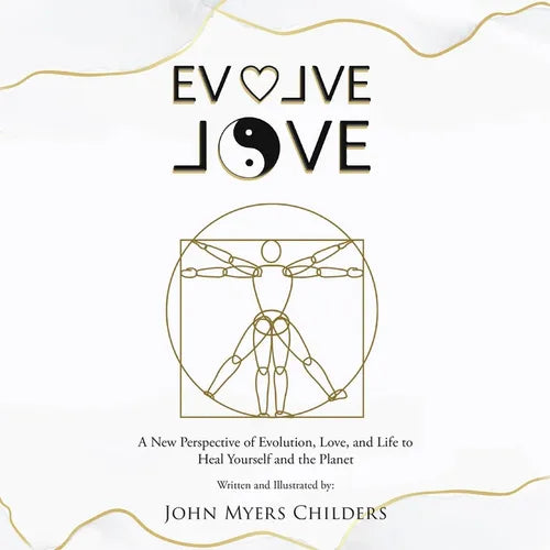Evolve Love: A New Perspective of Evolution