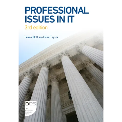 Professional Issues in It: Third Edition