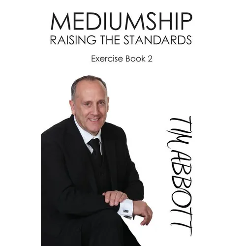 Mediumship: Raising the Standards