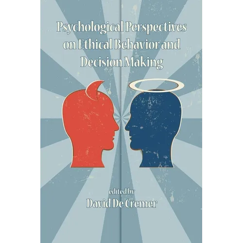 Psychological Perspectives on Ethical Behavior and Decision Making (PB)