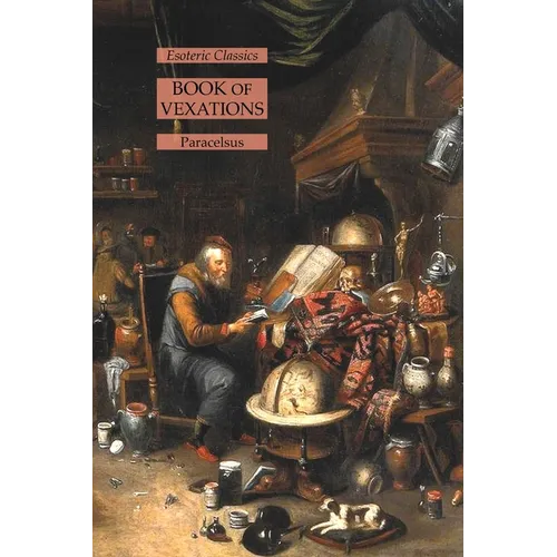 Book of Vexations: Esoteric Classics