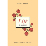Life is Beautiful - Paperback