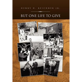 But One Life to Give - Hardcover