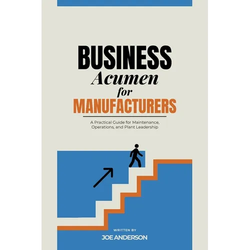Business Acumen for Manufacturing