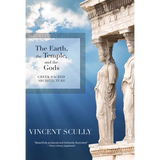 The Earth, the Temple, and the Gods: Greek Sacred Architecture