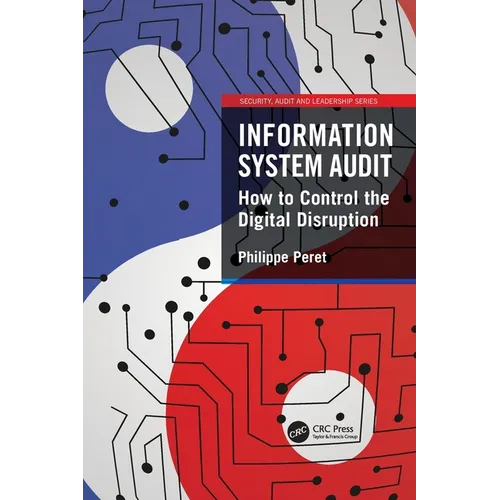 Information System Audit: How to Control the Digital Disruption