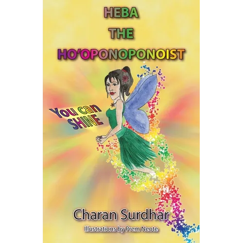 Heba the Ho'oponoponoist