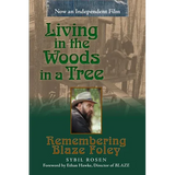 Living in the Woods in a Tree