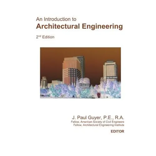 An Introduction to Architectural Engineering